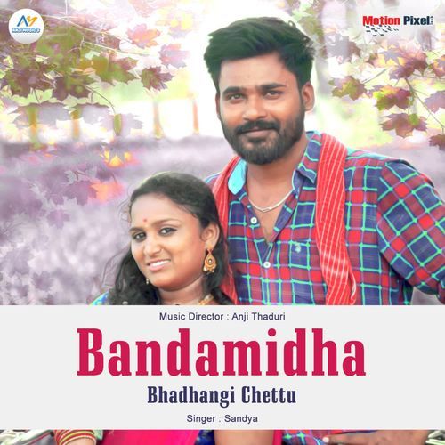 Bandamidha Bhadhangi Chettu Sandhya MP3 Download