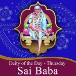 Deity of the day Thursday (Sai Baba) Album Download
