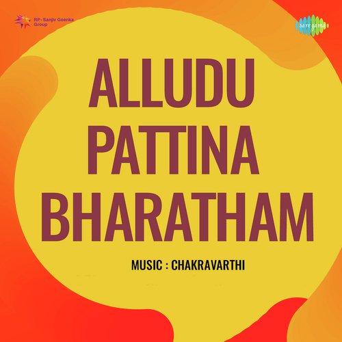 Alludu Pattina Bharatham S.P. Balasubrahmanyam MP3 Download