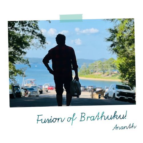 Fusion of Brathuku!! Ananth MP3 Download