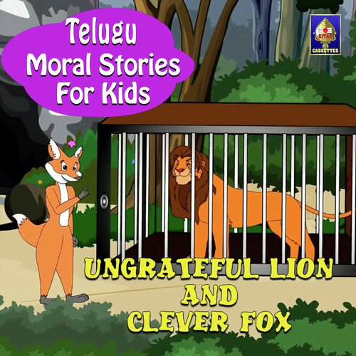 Ungrateful Lion And Clever Fox Sandeep MP3 Download