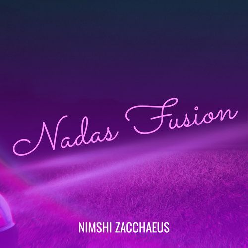 Nadas Fusion Nimshi Zacchaeus MP3 Download