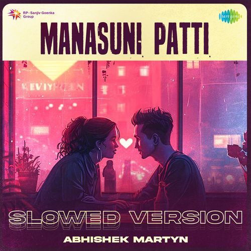 Manasuni Patti Slowed Version Haricharan MP3 Download
