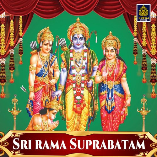 Bhadrachala Sri Rama Suprabhatam (Sri Rama Suprabatam) Ramu MP3 Download