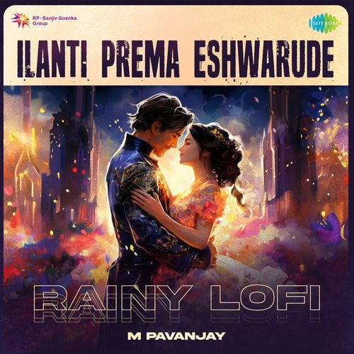 Ilanti Prema Eshwarude Rainy Lofi K. S. Chithra MP3 Download