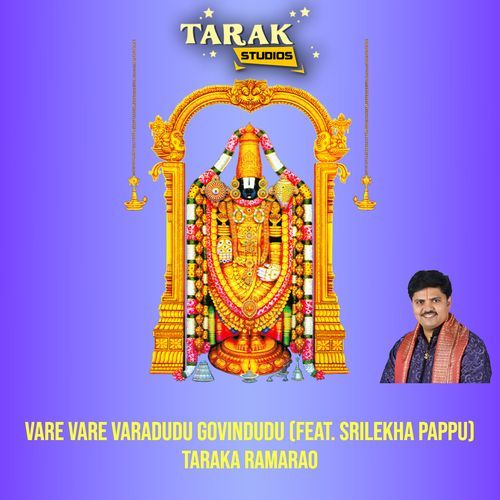 Vare Vare Varadudu Govindudu Taraka Ramarao MP3 Download