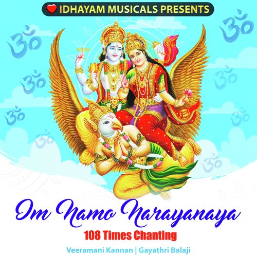 Om Namo Narayanaya 108 Times Chanting Veeramani Kannan MP3 Download