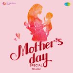 Mothers Day Special (Telugu) MP3 Download