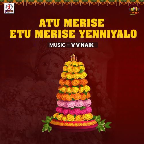 Atu Merise Etu Merise Yenniyalo Nagamani Chukka MP3 Download