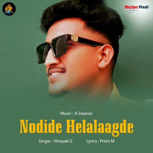 Nodide Helalaagde Vinayak G MP3 Download