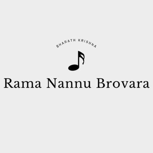 Rama Nannu Brovara Bharath Krishna MP3 Download