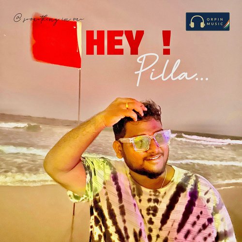 Hey! Pilla Ellasetty Monica Balaindra MP3 Download