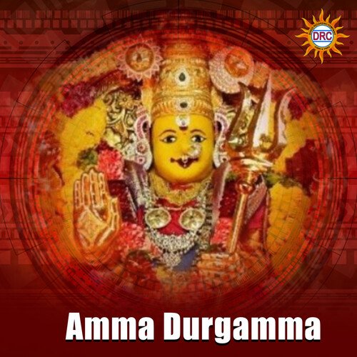 Amma Durgamma Kasarla Shyam MP3 Download