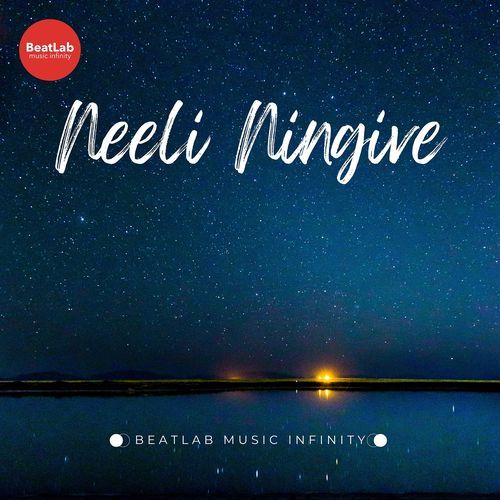 Neeli Ningive BeatLab Music Infinity MP3 Download