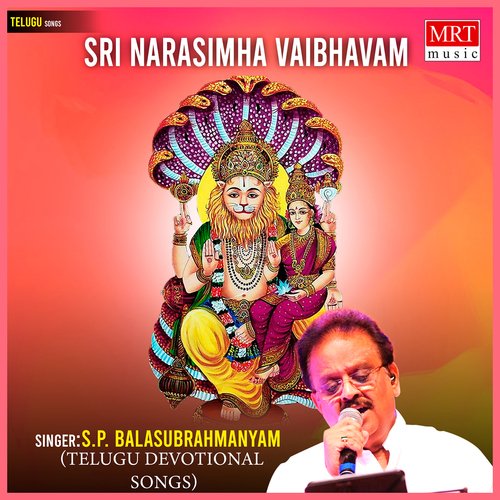 Sri Narasimha Vaibhavam S.P. Balasubrahmanyam MP3 Download