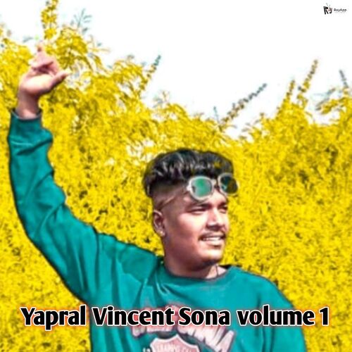 Yapral Vincent Sona, Vol. 1 Royal Shiva MP3 Download