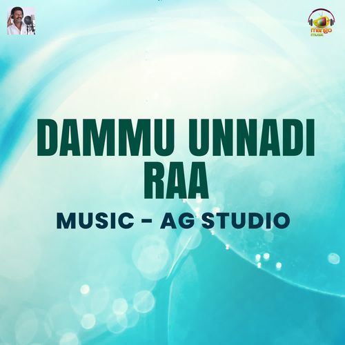 Dammu Unnadi Raa Peddapuli Eshwar MP3 Download