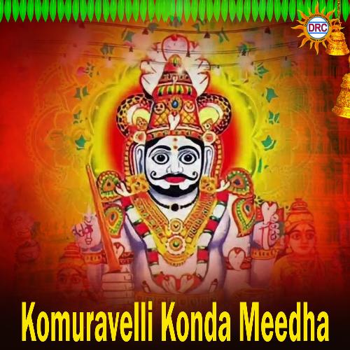 Komuravelli Konda Meedha Warangal Shankar MP3 Download