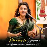 Maalavika Sundar Live at Madhuradhwani 2023 Album Download
