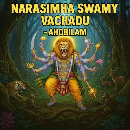 Narashima Swamy Vachadu Ahobilam sudarsan bommanaboina MP3 Download