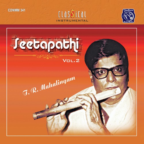 Sitapati Vol 2 T. R. Mahalingam MP3 Download