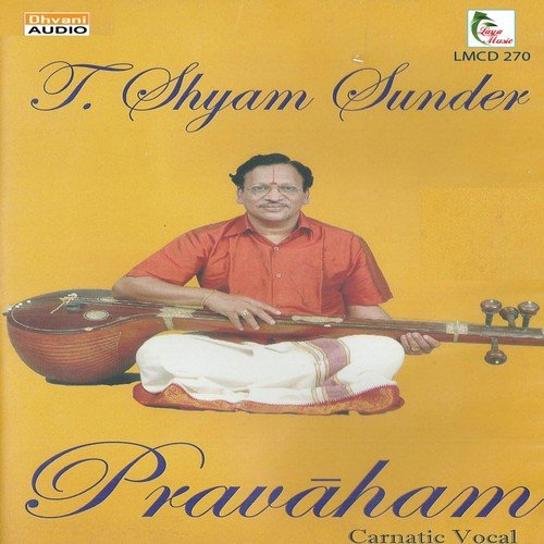 Pravaham T. Shyam Sunder MP3 Download