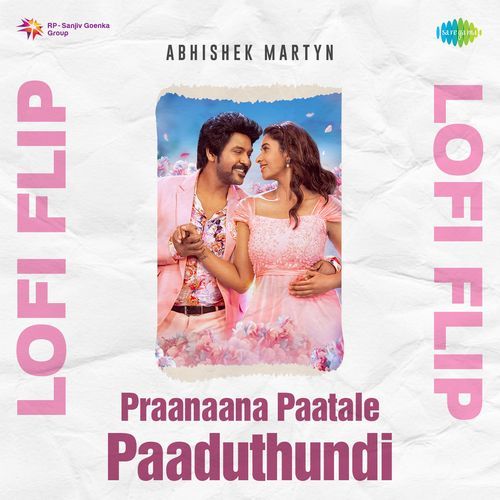 Praanaana Paatale Paaduthundi Lofi Flip Sarath Santhosh MP3 Download