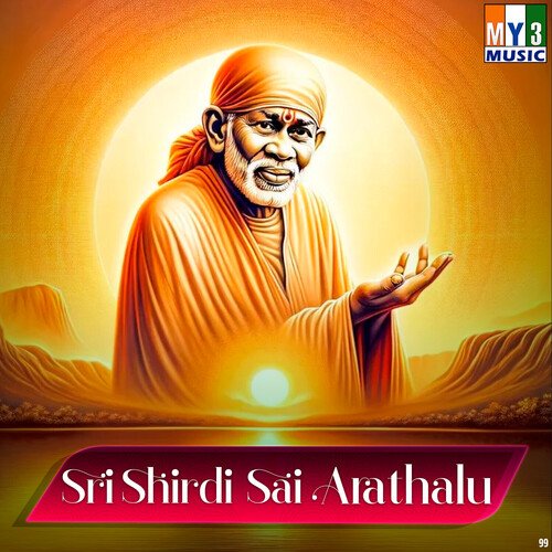 Sri Shirdi Sai Arathalu S.P. Sailaja MP3 Download
