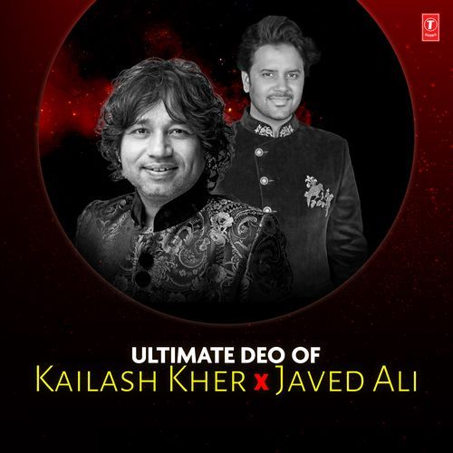 Ultimate Deo Of Kailash Kher X Javed Ali Kailash Kher MP3 Download