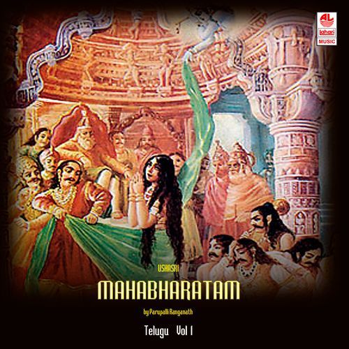 Ushasri Mahabharatham Vol. 1 Parupalli Sri Ranganth MP3 Download