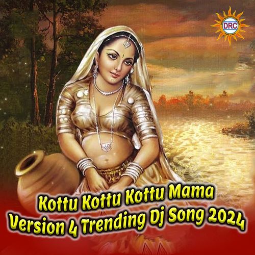 Kottu Kottu Kottu Mama (Version 4 Trending Dj Song 2024) Anasuya MP3 Download