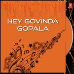 Hey Govinda Gopala - Rahul Song Download