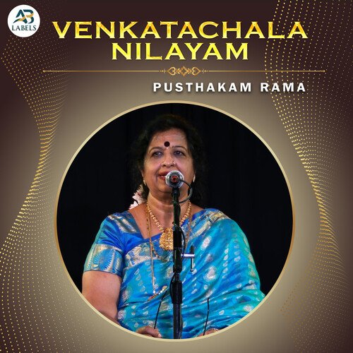Venkatachala Nilayam Pusthakam Rama MP3 Download