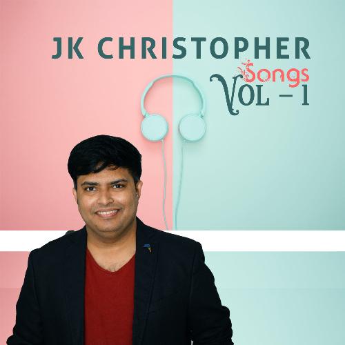 Jk Christopher Songs Vol-1 JK Christopher MP3 Download