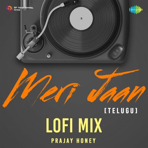 Meri Jaan (Telugu) Lofi Mix Neeti Mohan MP3 Download