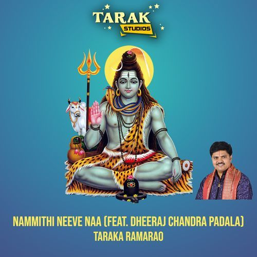 Nammithi Neeve Naa Taraka Ramarao MP3 Download