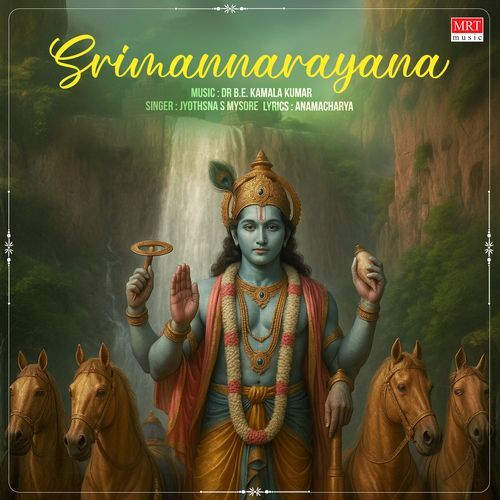 Sriman Narayana Jyothsna S Mysore MP3 Download