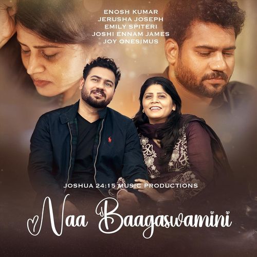 Naa Baagaswamini (feat. Enosh Kumar, Joy Onesimus, Jerusha Joseph & Emily Spiteri) Joshi Ennam James MP3 Download