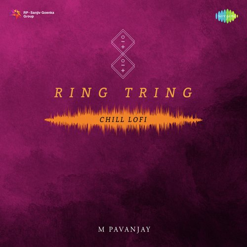 Ring Tring Chill Lofi Sahithi MP3 Download