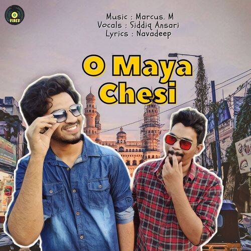 O Maya Chesi Siddiq Ansari MP3 Download