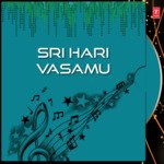 Sri Hari Vasamu Album Download