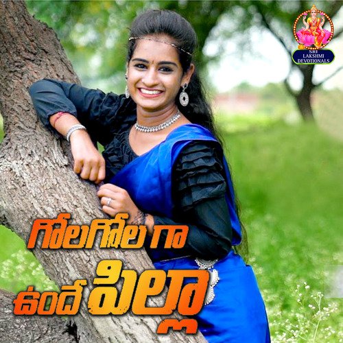 GOLA GOLA GA VUNDHE PILLA Gaddam Santhosh MP3 Download