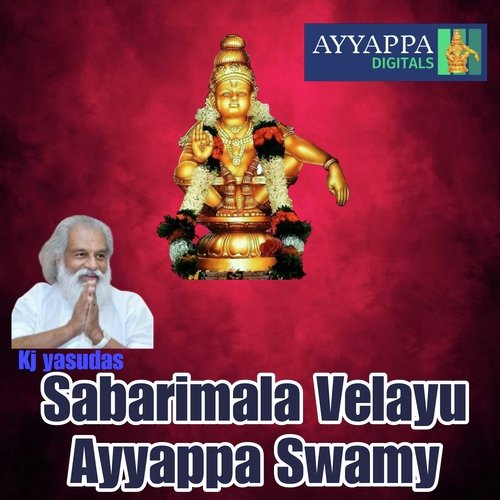 Sabarimala Velayu Ayyappa Kj Yasudas MP3 Download