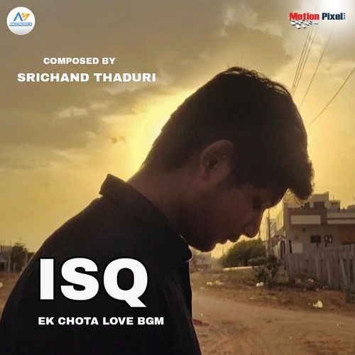 ISQ BGM Srichand Thaduri MP3 Download