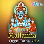 Mallanna Oggu Katha Vol 2 Album Download