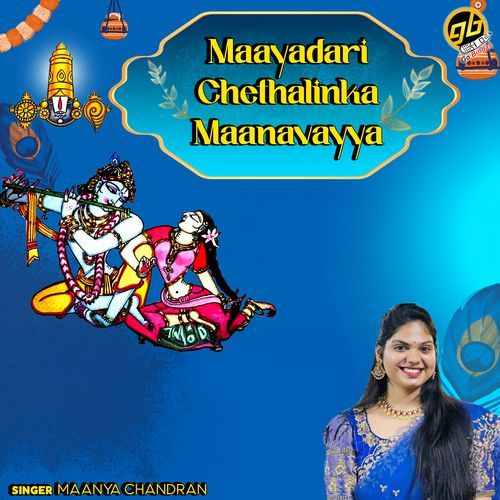 Maayadari Chethalinka Maanavayya Maanya Chandran MP3 Download