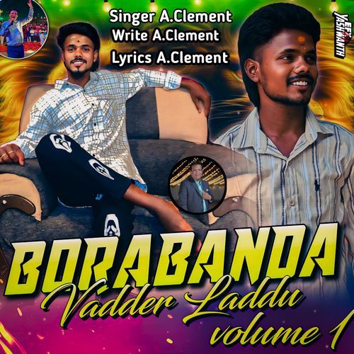 Borabanda Indranagar Vadder Laddu Volume 1.song A Clement MP3 Download
