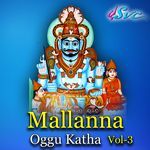 Mallanna Oggu Katha Vol 3 Album Download