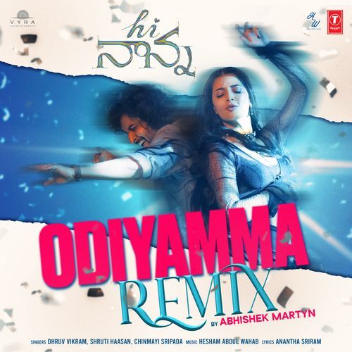 Odiyamma Remix(Remix By Abhishek Martyn) Chinmayi MP3 Download