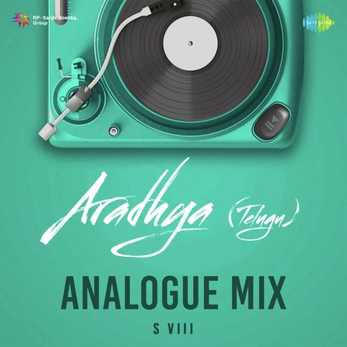 Aradhya (Telugu) Analogue Mix Sid Sriram MP3 Download